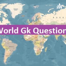 World Gk Questions