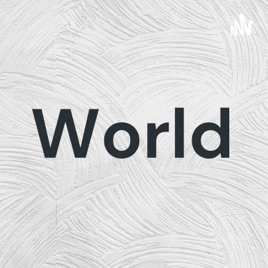 World