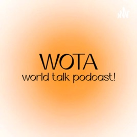 World Talk Podcast