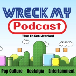 Wreck My Podcast