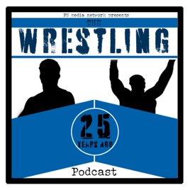 Wrestling: 25 Years Ago Podcast