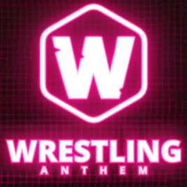 Wrestling Anthem