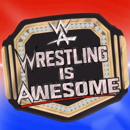 Wrestling is Awesome