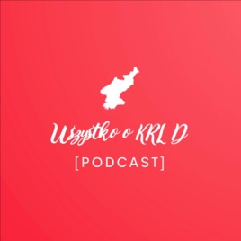 Wszystko o KRLD [Podcast]