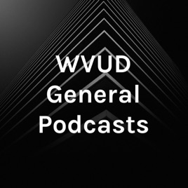 WVUD General Podcasts