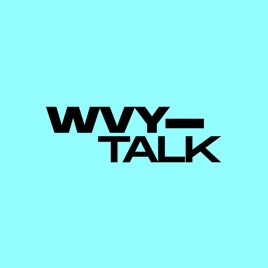 Wvy-Talk