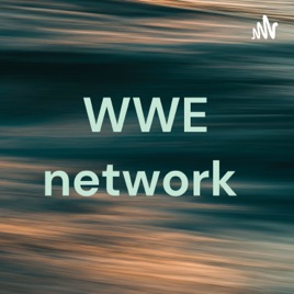 WWE network