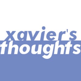 Xavier's Thoughts