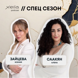 Xella Podcast