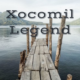 Xocomil Legend