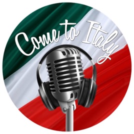 Come To Italy Travel Podcast