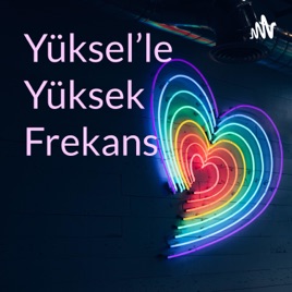Yüksel'le Yüksek Frekans