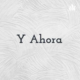 Y Ahora - Ayelén