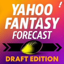 Yahoo Fantasy Forecast: Draft Edition