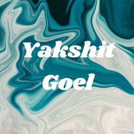 Yakshit Goel