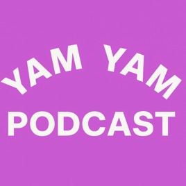 YAM YAM