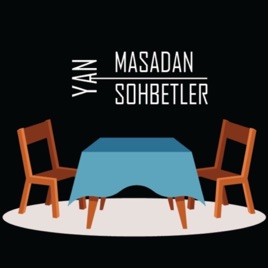 Yan Masadan Sohbetler