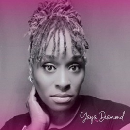 Yaya Diamonds Dream Chasers Radio