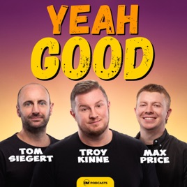Yeah Good