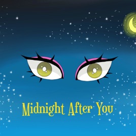 Midnight After You