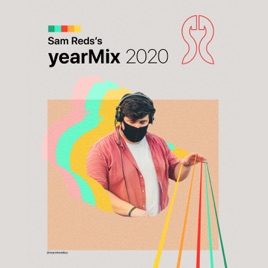 YearMix 2020 by Sam Reds