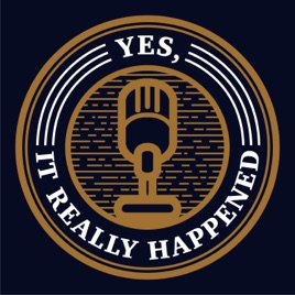Yes, It Really Happened!