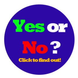 Yes or No