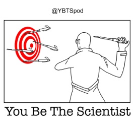 You Be The Scientist
