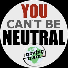 You Can't Be Neutral