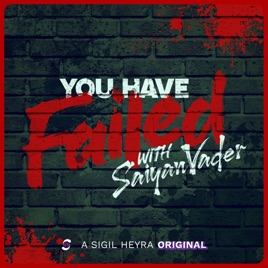 You Have Failed