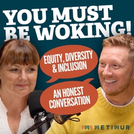 You Must Be Woking