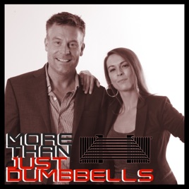 More Than Just Dumbbells
