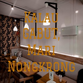 Kalau GABUT, Mari Nongkrong