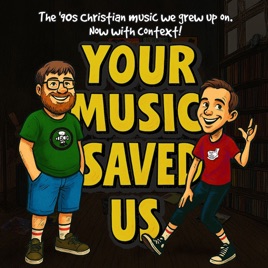 Your Music Saved Us
