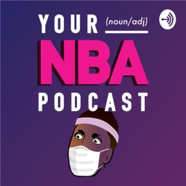 Your NBA Podcast with David & Kayne