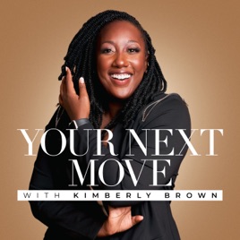 Your Next Move Podcast