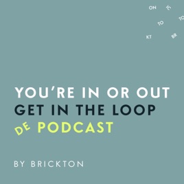 You're in or out. Get in the loop.