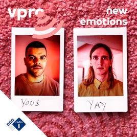 Yous & Yay: New Emotions