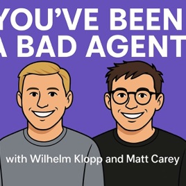 You've Been a Bad Agent