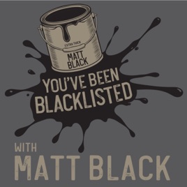 You've Been Blacklisted
