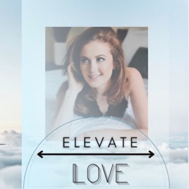 Elevate Love