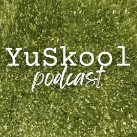 YuSkool Podcast