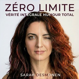 ZÉRO LIMITE : Vérité Intégrale Humour Total