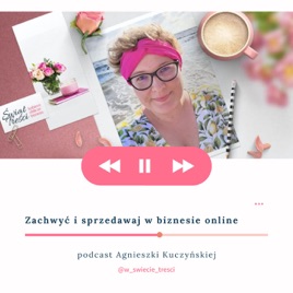 Zachwyć i Sprzedawaj w biznesie online