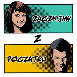Zacznijmy z początku