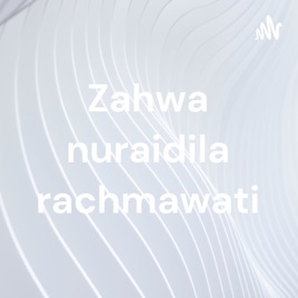 Zahwa nuraidila rachmawati