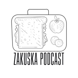 Zakuska Podcast