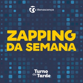 Zapping da Semana