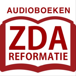 ZDA Reformatie | Audioboeken
