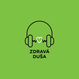 ZDRAVÁ DUŠA